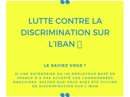 Lutte contre la discrimination sur l’IBAN