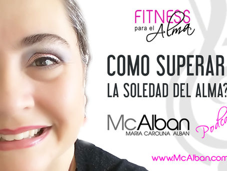 ¿COMO SUPERAR LA SOLEDAD DEL ALMA?