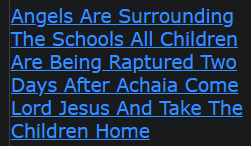 Angels Are Surrounding The Schools All Children Are Being Raptured Two Days After Achaia Come Lord Jesus And Take The Children Home