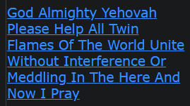 God Almighty Yehovah Please Help All Twin Flames Of The World Unite Without Interference Or Meddling In The Here And Now I Pray