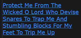 Protect Me From The Wicked O Lord Who Devise Snares To Trap Me And Stumbling Blocks