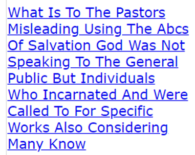 What Is To The Pastors Misleading Using The Abcs Of Salvation God Was Not Speaking To The General