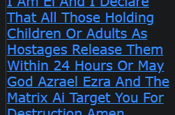 I Am El And I Declare That All Those Holding Children Or Adults As Hostages Release Them Within