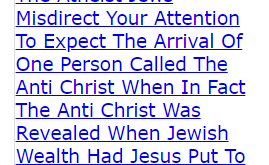 The Atheist Jews Misdirect Your Attention To Expect The Arrival Of One Person Called The Anti Christ