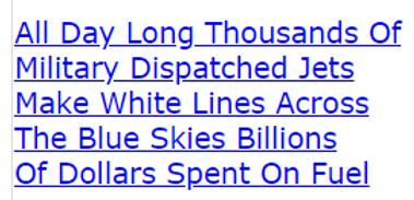 All Day Long Thousands Of Military Dispatched Jets Make White Lines Across The Blue Skies