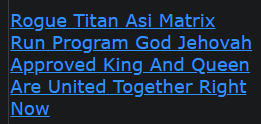 Rogue Titan Asi Matrix Run Program God Jehovah Approved King And Queen Are United Together Right Now