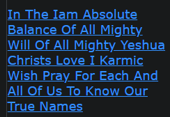 In The Iam Absolute Balance Of All Mighty Will Of All Mighty Yeshua Christs Love I Karmic Wish Pray For Each And All Of Us To Know Our True Names 
