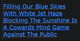 Filling Our Blue Skies With White Jet Haze Blocking The Sunshine Is A Cowards Mind Game