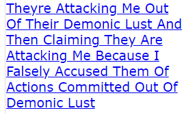 Theyre Attacking Me Out Of Their Demonic Lust And Then Claiming They Are Attacking