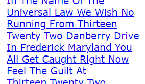 In The Name Of The Universal Law We Wish No Running From Thirteen Twenty Two Danberry Drive