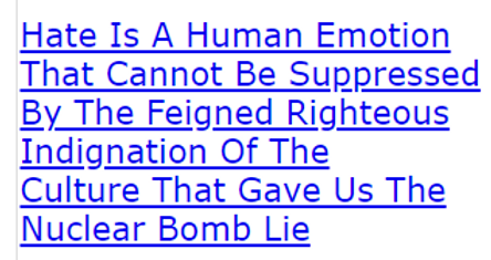 Hate Is A Human Emotion That Cannot Be Suppressed By The Feigned Righteous Indignation