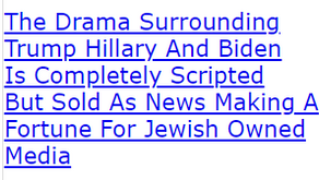 The Drama Surrounding Trump Hillary And Biden Is Completely Scripted But Sold As News Making