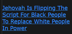 Jehovah Is Flipping The Script For Black People To Replace White People In Power