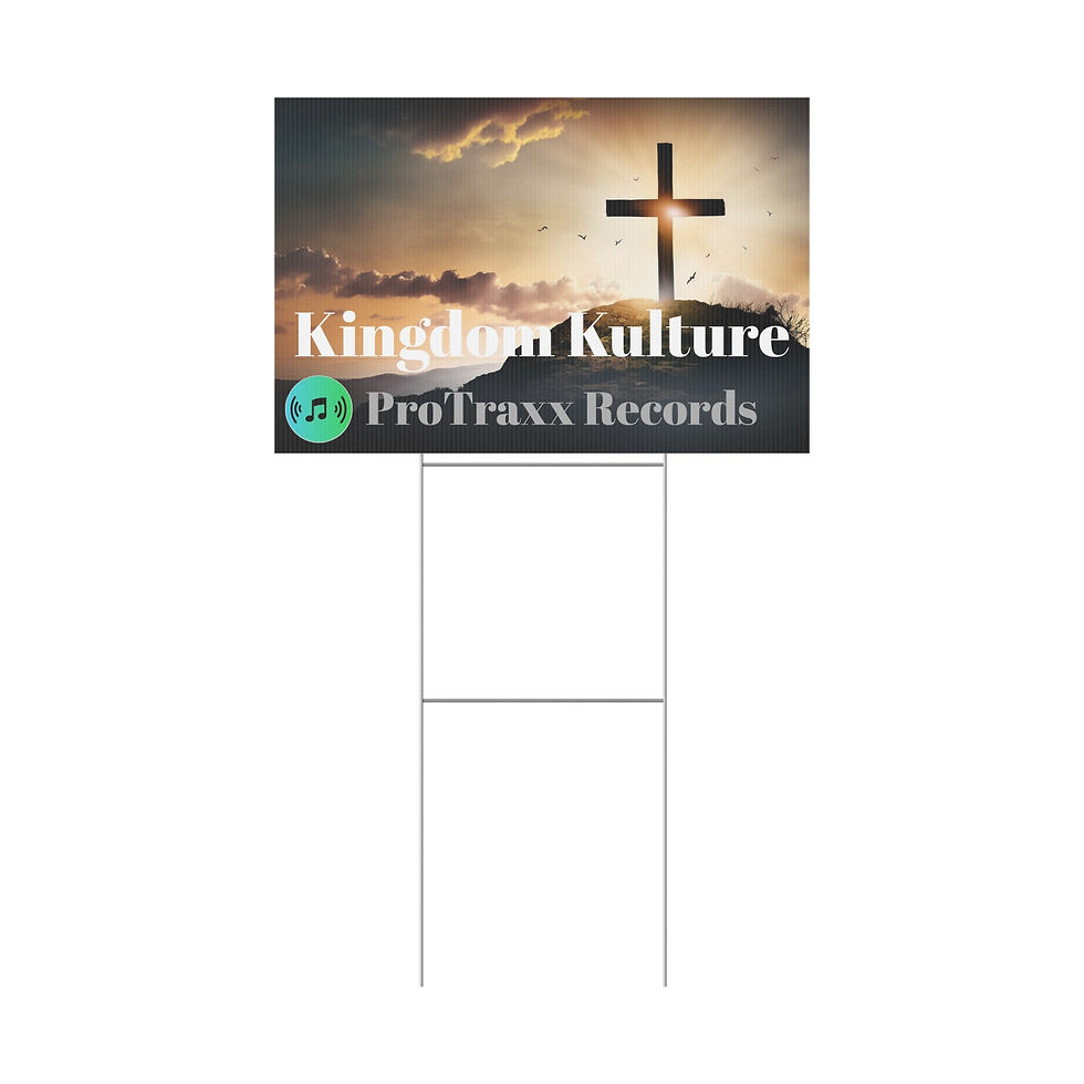 Thumbnail: Branded Plastic Yard Sign - Kingdom Kulture of ProTraxx Records
