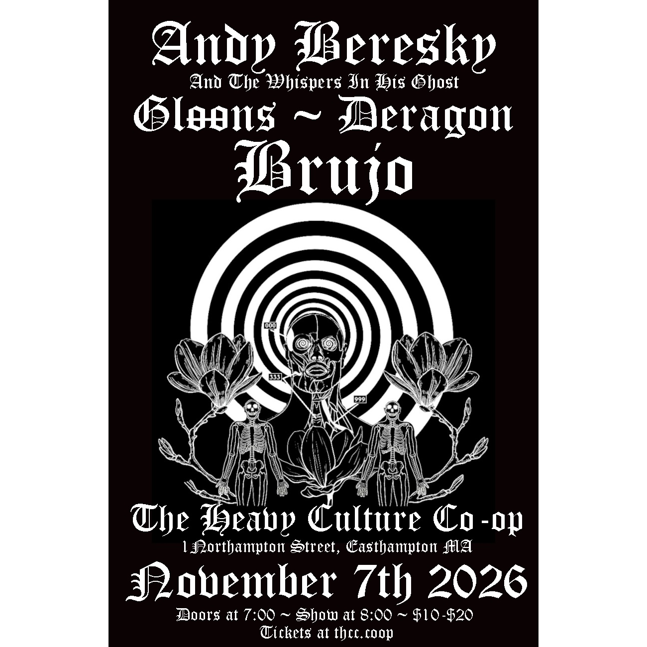 Deragon / Brujo / Gloons / Andy Beresky & The Whispers In His Ghost