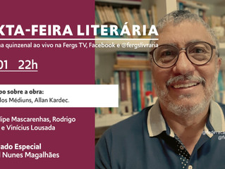 O Livro dos Médiuns sob o olhar de Samuel Magalhães na Sexta-feira Literária desta semana
