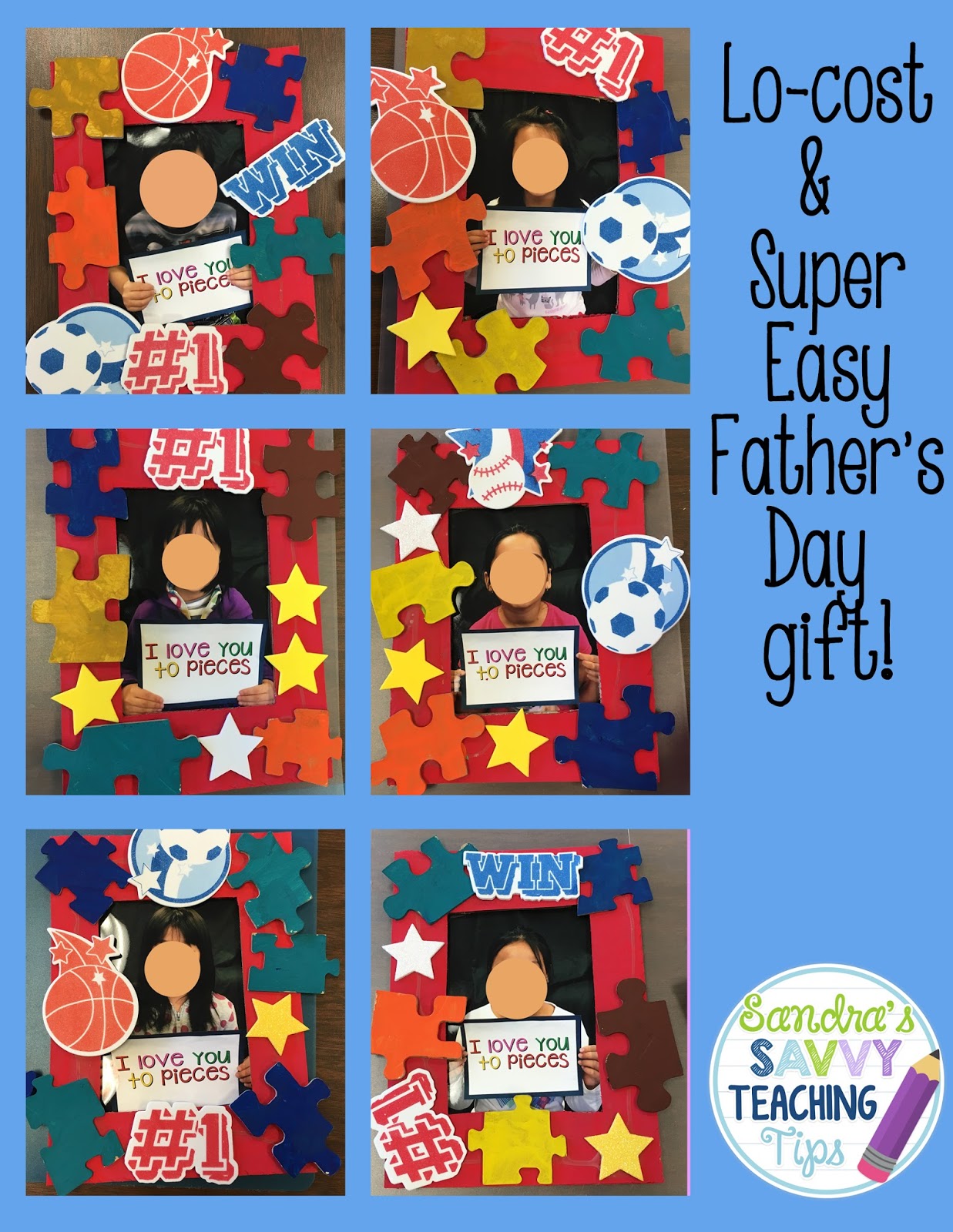 Cheap and Easy Father's Day Gift Idea from Sandra's Savvy Teaching Tips
