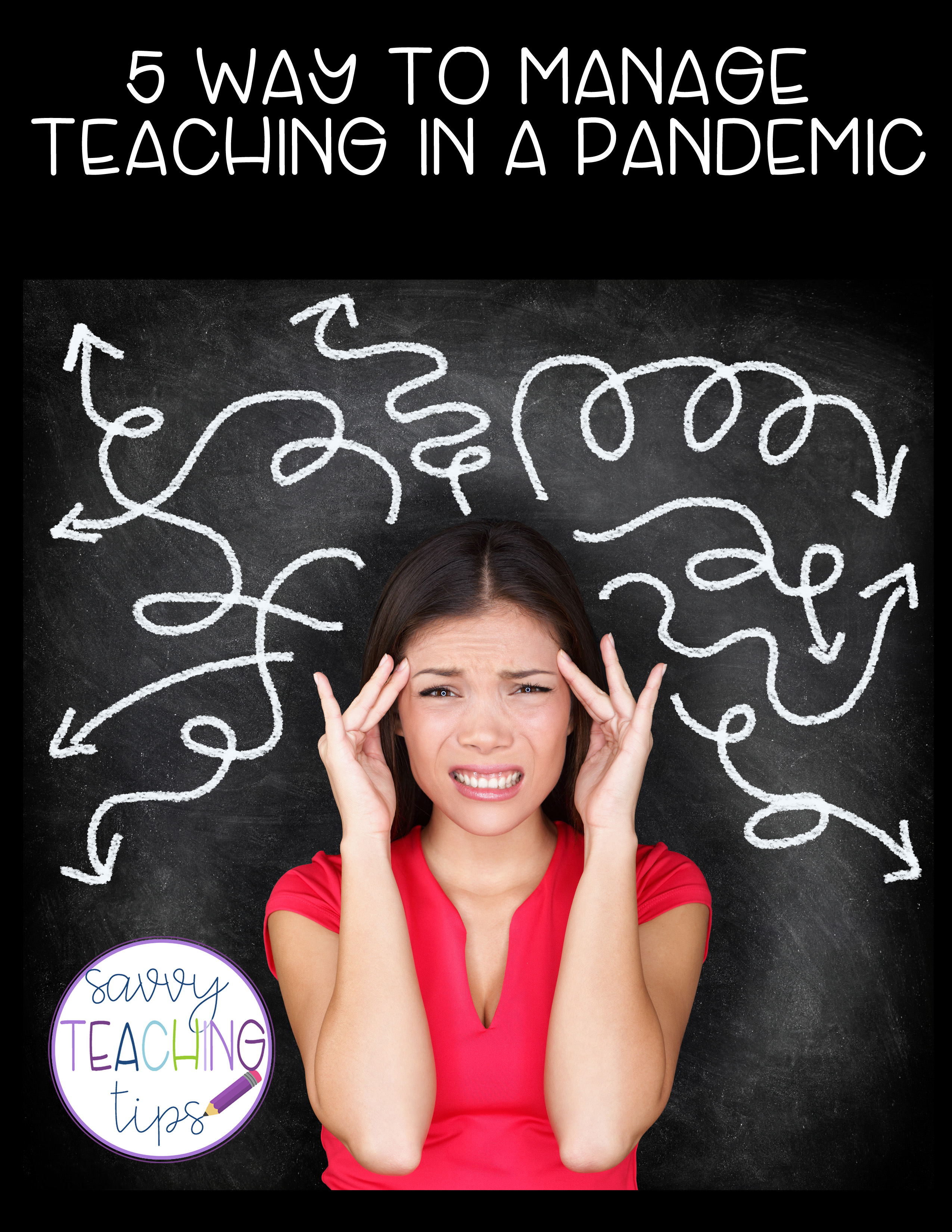 5 ways to manage stress teaching in a pandemic