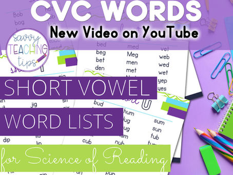 A Simple Process to Teach CVC Words