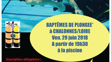 Prochains baptêmes à la piscine de Chalonnes Sur Loire le vendredi 29 juin 2018 à partir de 19h30