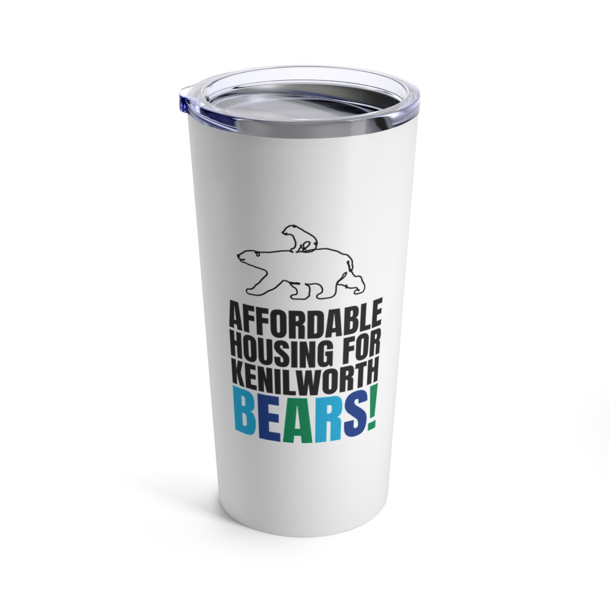 KCC Affordable Housing for Bears Protest Tumbler 20oz