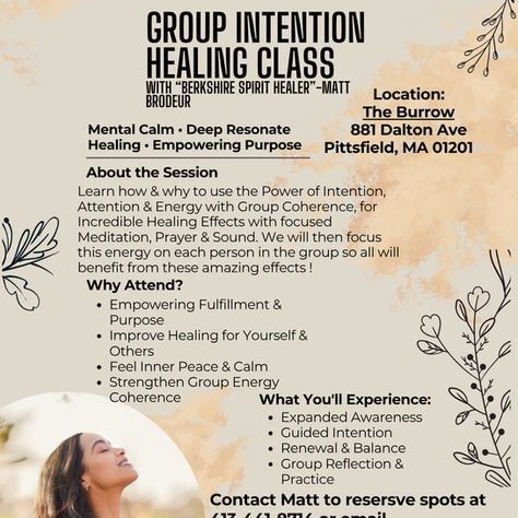 Group Intention Healing Class Saturday May 16th 1030am-12pm at The Burrow