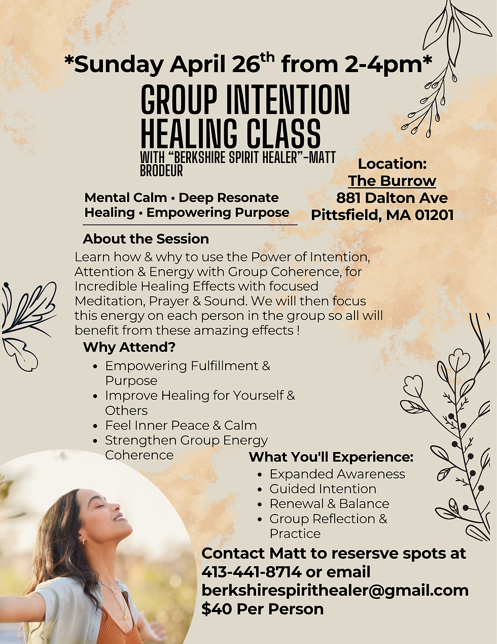 Group Intention Healing Class Sunday 4/26 from 2-4pm at The Burrow, 881 Dalton Ave Pittsfield, MA 01201