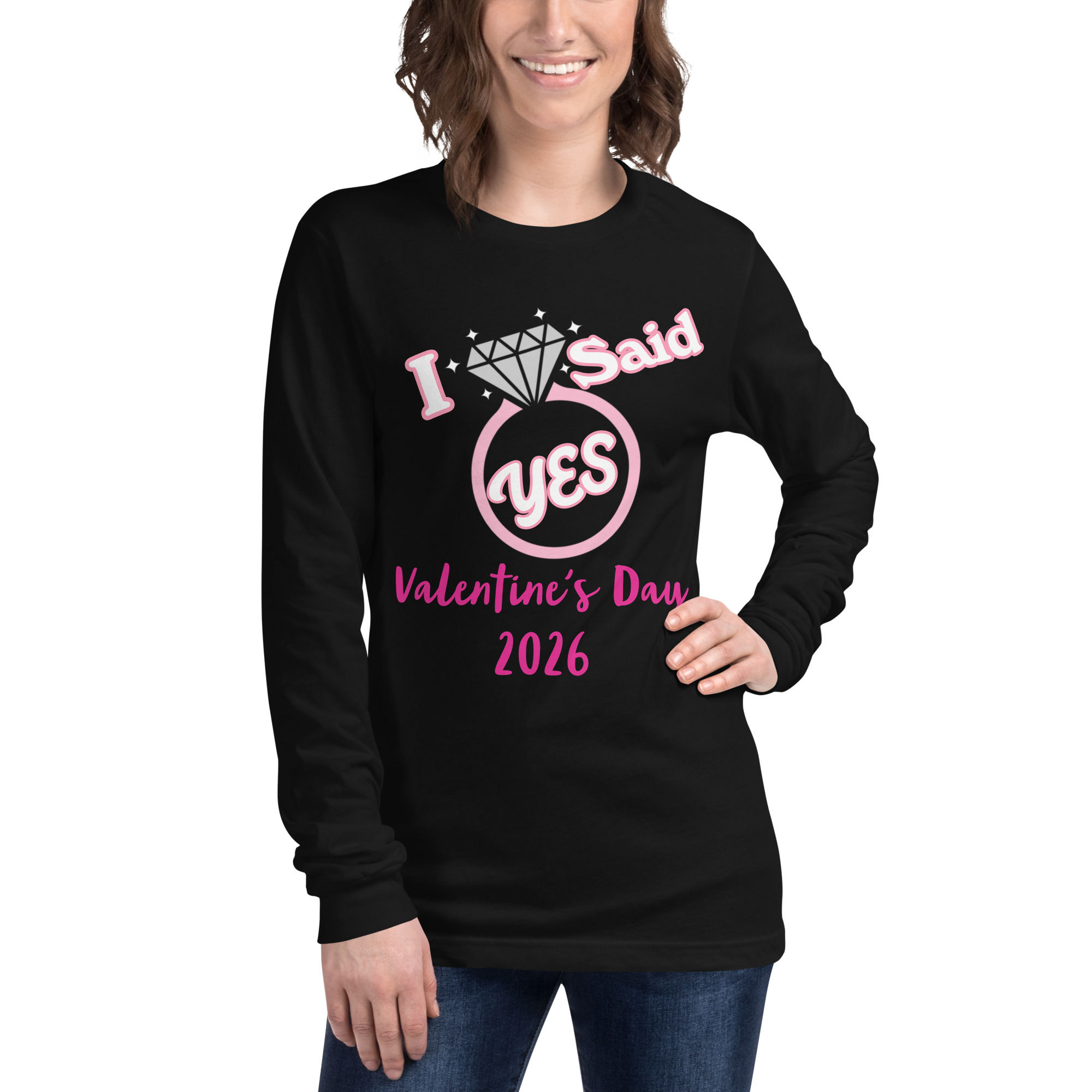 I Said Yes Unisex Long Sleeve Tee