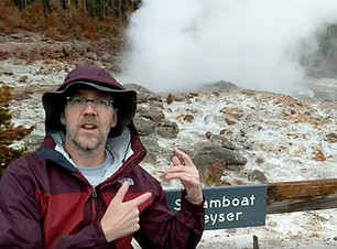 Dave in Yellowstone NP at Steamboat Geys