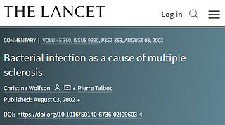 Bacterial infection is a cause of multiple sclerosis