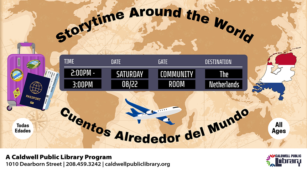 Background image of map with images of airplane, luggage and passport. Text: Storytime Around the World Saturday 8/22 2pm community room. all ages Destination: The Netherlands