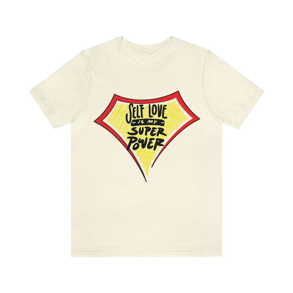 Thumbnail: Self Love is My Super Power Tee