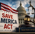 SAVE America Act Hits Senate Wall as Election-Security Fight Intensifies
