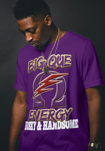 BIG QUE ENERGY Husky & Handsome design by Waymaker Designs Inc