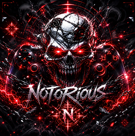 NOTORIOUS