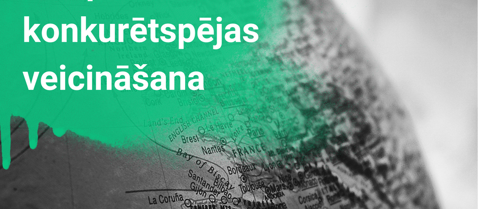 Projekts "Starptautiskās konkurētspējas veicināšana"