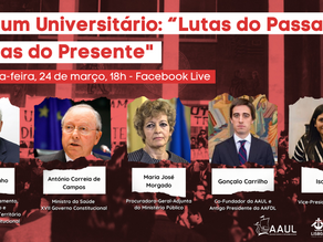 Fórum Universitário celebra Dia do Estudante a 24 de março com  Lutas do Passado, Lutas do Presente