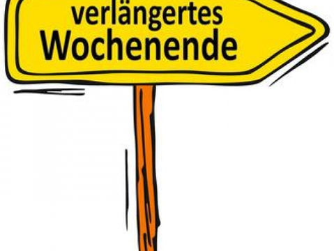 Verlängertes Wochenende