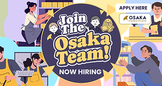 Join the Osaka Team! Now Hiring