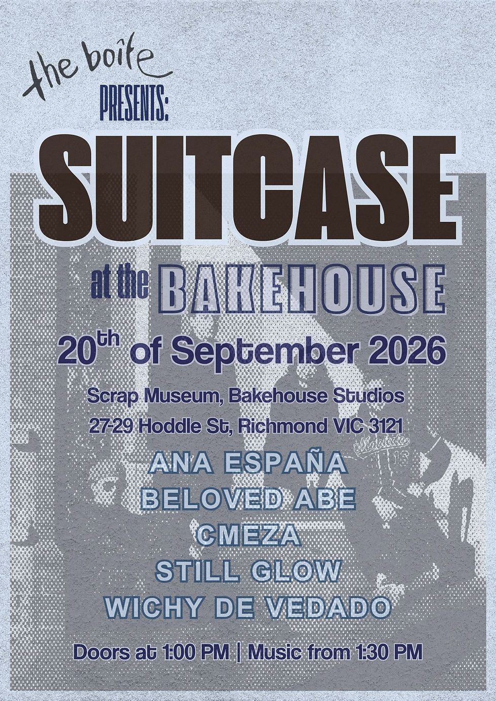 The Boîte presents: Suitcase at Bakehouse