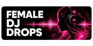 Female DJ Drops banner featuring a female DJ silhouette with a vibrant pink audio waveform representing professional female voice drops for DJs, clubs, radio stations, and events.