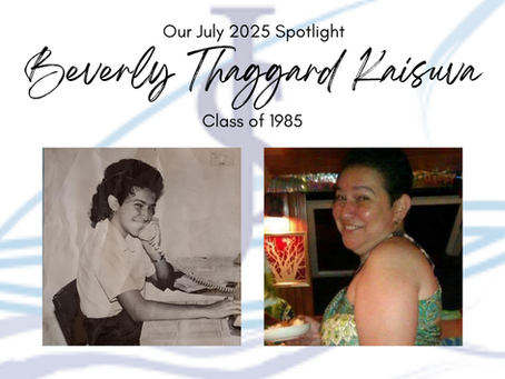July Alumnae Spotlight - Beverly Thaggard Kaisuva - Class of 1985