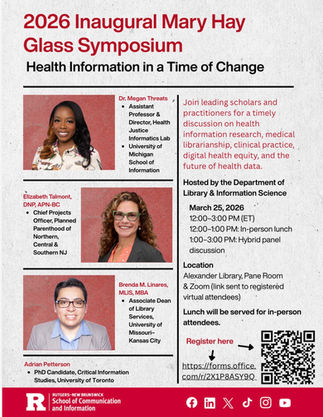 a flyer advertising the Mary Hay Class Symposium at the Rutgers School of Communication and Information
