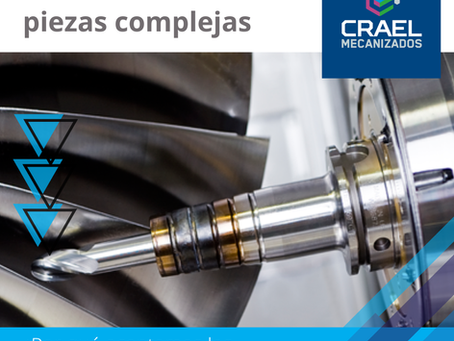 MECANIZADO DE PIEZAS COMPLEJAS