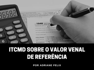 ITCMD sobre o valor venal de referência