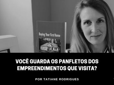 Você guarda os panfletos dos empreendimentos que visita?