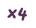 x4