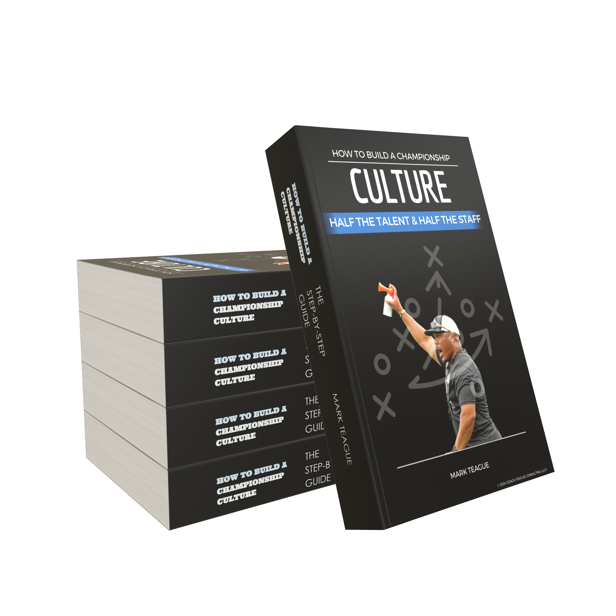 How to Build a Championship Culture: Half the Talent & Half the Staff