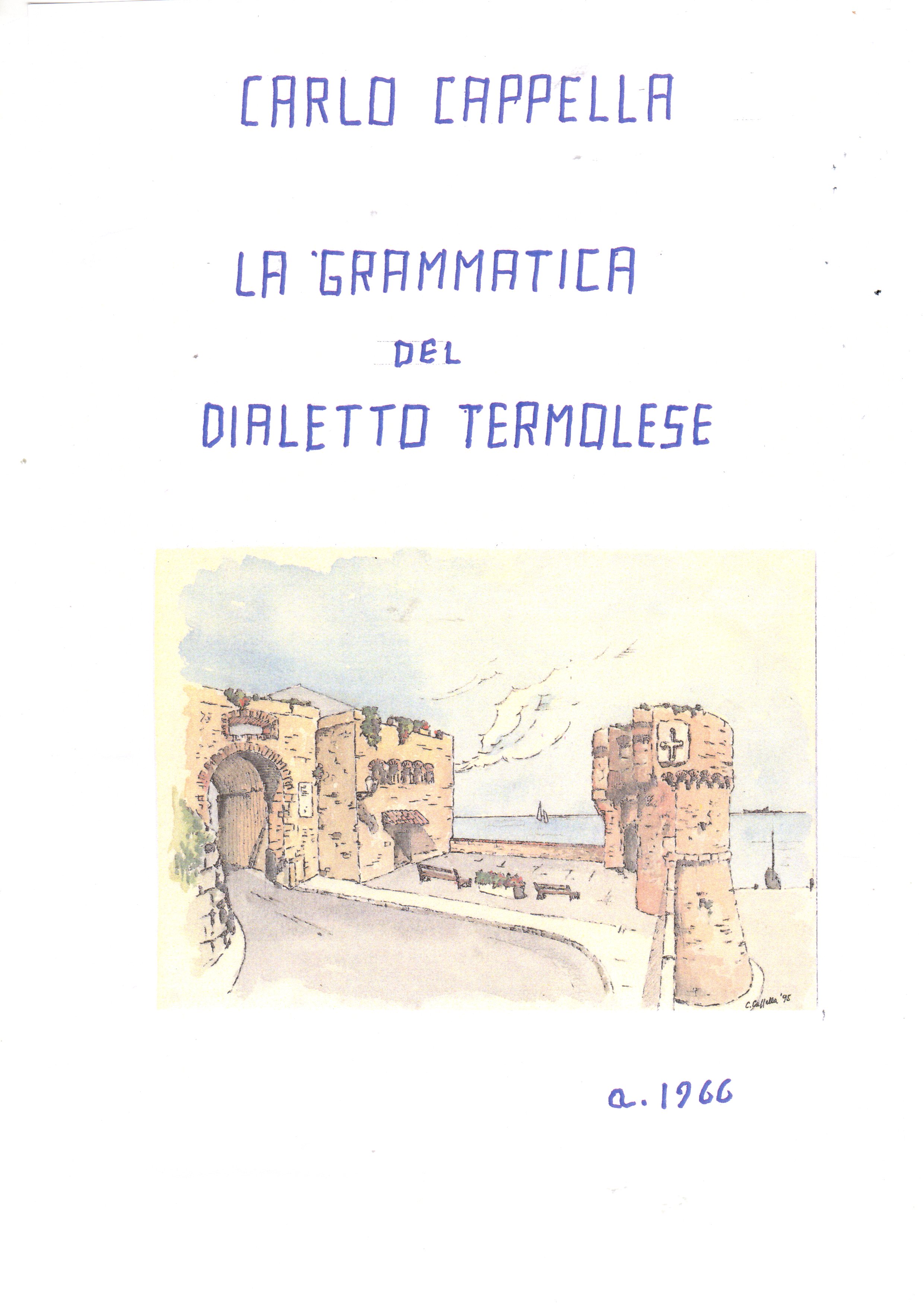 LA GRAMMATICA DEL DIALETTO TERMOLESE