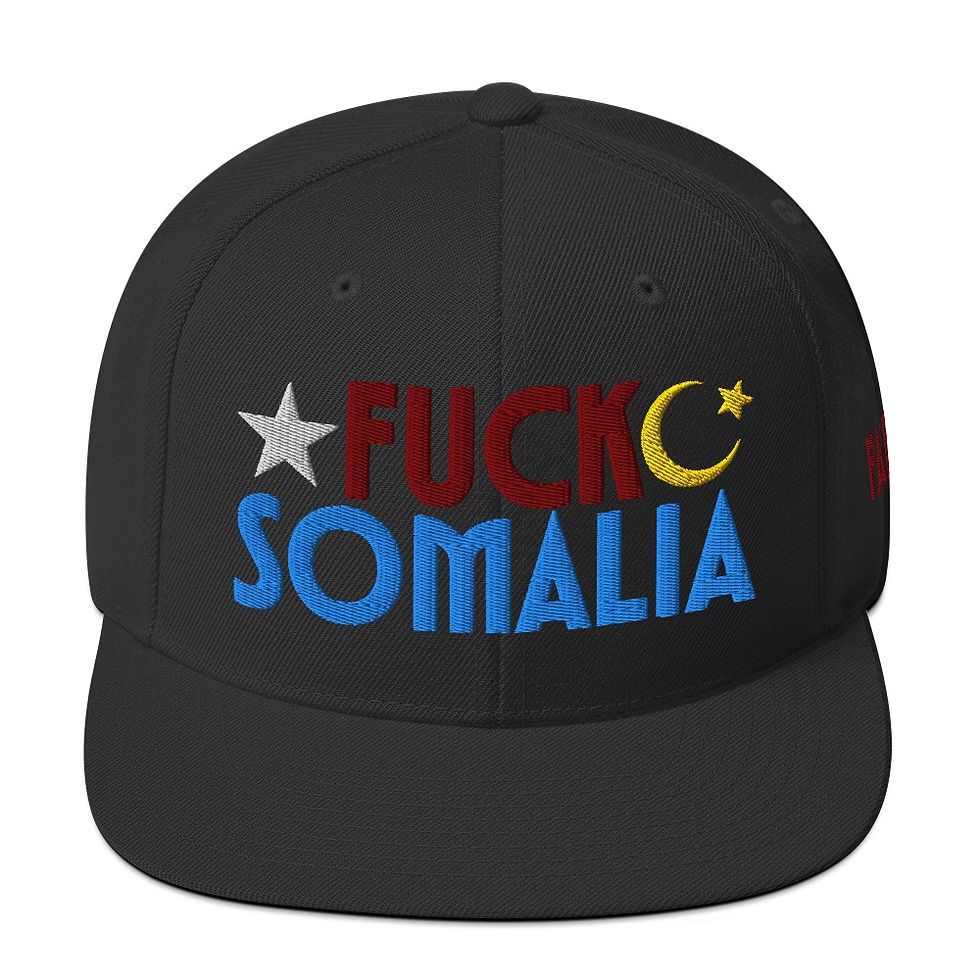 Thumbnail: Fuck Somalia: Snapback Hat